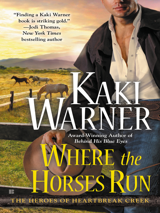 Title details for Where the Horses Run by Kaki Warner - Wait list